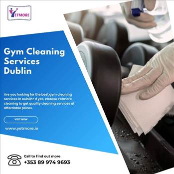 Gym Cleaning Services in Dublin.jpg by yetmore