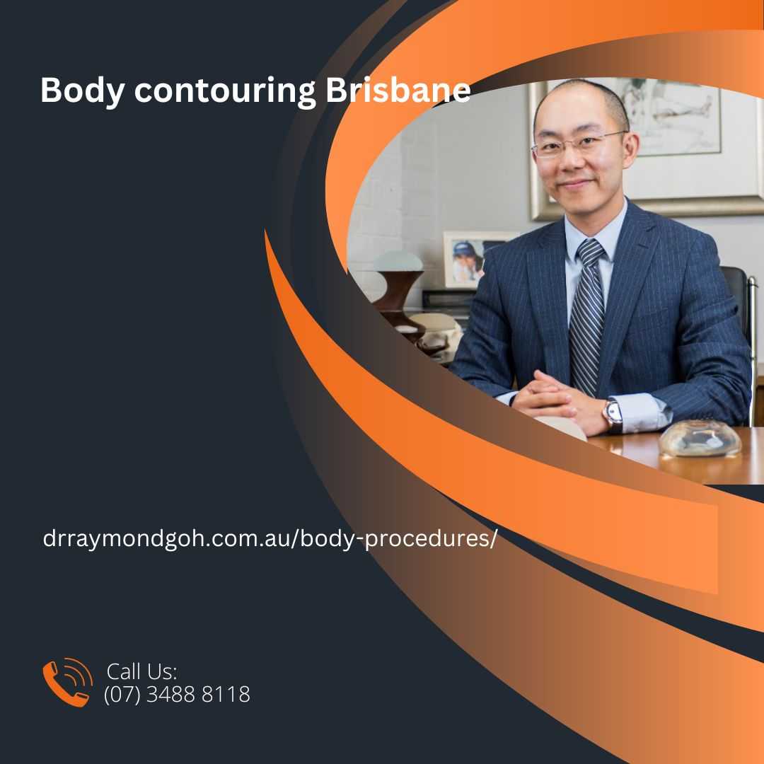 Body contouring Brisbane.jpg  by drraymondgoh