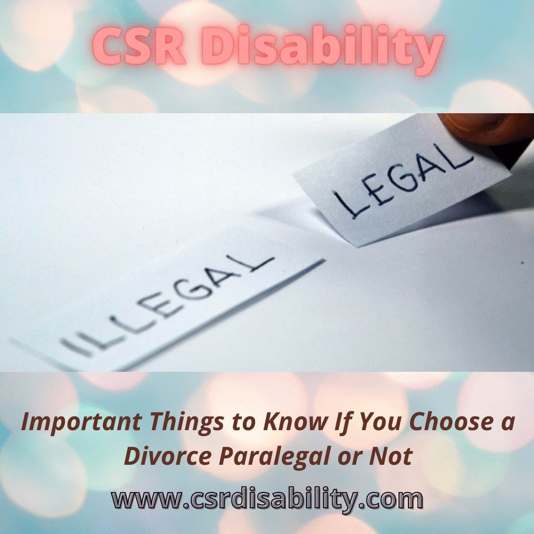 Important Things to Know If You Choose a DivorceParalegalor Not.gif  by Csrdisability1