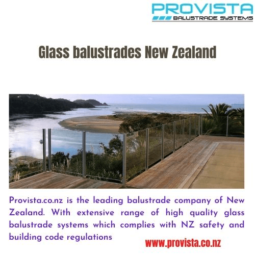 Glass balustrades New Zealand With extensive range of high quality glass balustrade systems which complies with NZ safety and building code regulations. For more details, visit: https://provista.co.nz/ by Provista