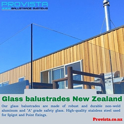 Glass balustrades New Zealand Industry-leading glass balustrades in New Zealand available at provista.co.nz. You can select from Clear, Tinted, Obscure, Custom Printed glass options. For more details, visit: https://provista.co.nz/ by Provista