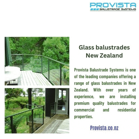 Glass balustrades New Zealand Provista Balustrade Systems is one of the leading companies offering a range of glass balustrades in New Zealand. For more  visit: https://provista.co.nz/ by Provista