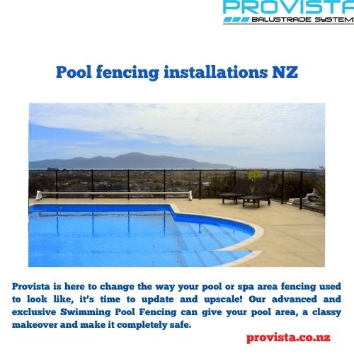 Pool fencing installations NZ Provista is here to change the way your pool or spa area fencing used to look like, it’s time to update and upscale!  For more details, visit: https://provista.co.nz/ by Provista