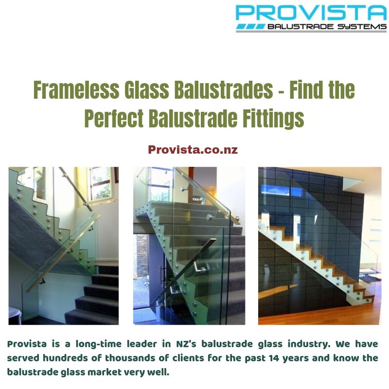 Frameless Glass Balustrades - Find the Perfect Balustrade Fittings There was a time when people fit their own glass balustrades. But times have changed for the better! For more details, visit: https://bit.ly/2kOKNGy
 by Provista