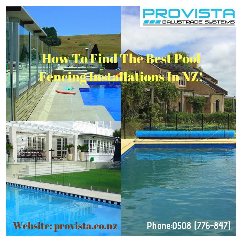 How to find the best Pool fencing installations in NZ!.jpg The pool area is definitely one of the most favorite places in the entire household. Pool fencing installations in NZ can ensure the safety. For more details, visit this link: https://bit.ly/2rlQ5c1
 by Provista