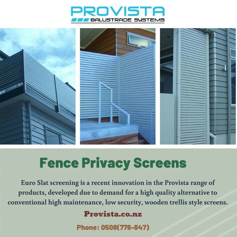 Fence privacy screens 

Fence privacy screens made of aluminum balustrades can add aesthetic value to your property. For more details, visit: https://provista.co.nz/euro-slat-privacy-fence/ by Provista