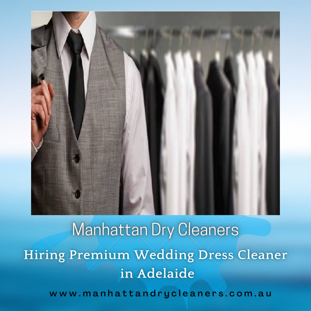 Hiring Premium Wedding Dress Cleaner in Adelaide.png  by Manhattandryau