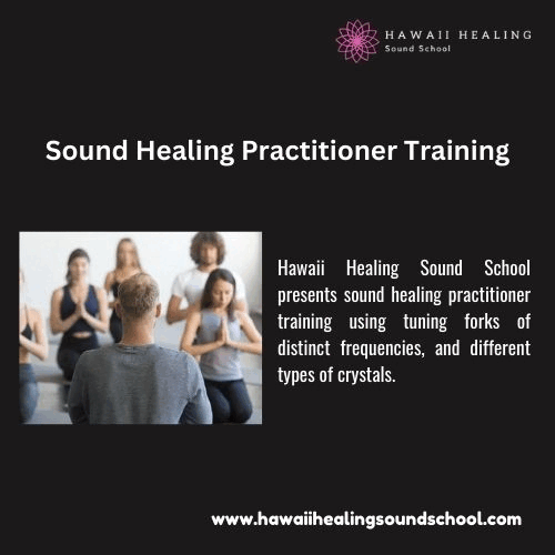 sound healing practitioner training Hawaii Healing Sound School presents sound healing practitioner training using tuning forks of distinct frequencies, and different types of crystals.  For more visit: https://www.hawaiihealingsoundschool.com/ by hawaiihealingusa