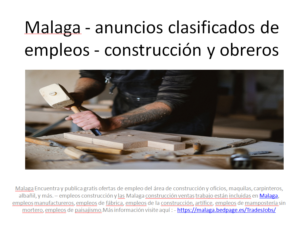 Malaga - anuncios clasificados de empleos - construcción y obreros.png  by webpage2021