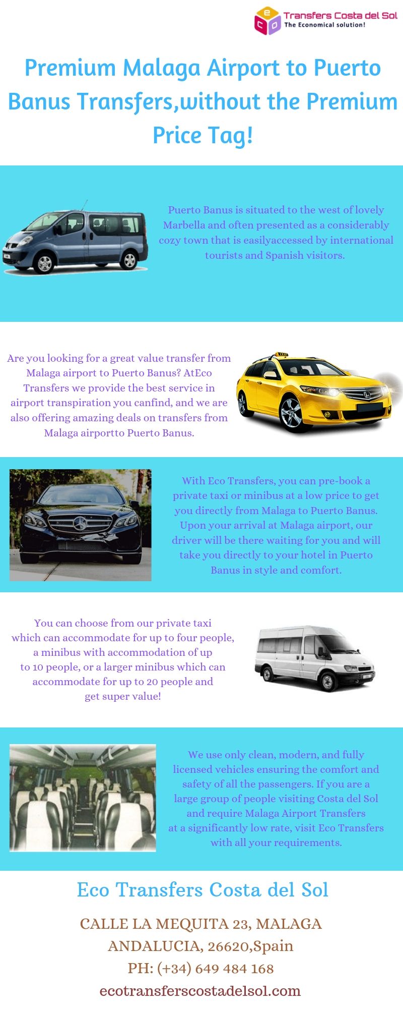 Premium Malaga Airport to Puerto Banus Transfers, without the Premium Price Tag!   At Eco Transfers we provide the best service in airport transpiration you can find, and we are also offering amazing deals on transfers from Malaga airport to Puerto Banus. For more details, visit this link: https://bit.ly/2NogRNk
 by ecotransferscostadelsol