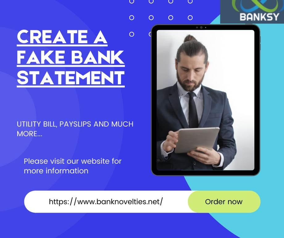 Create fake bank statements.jpeg  by banksynovelties