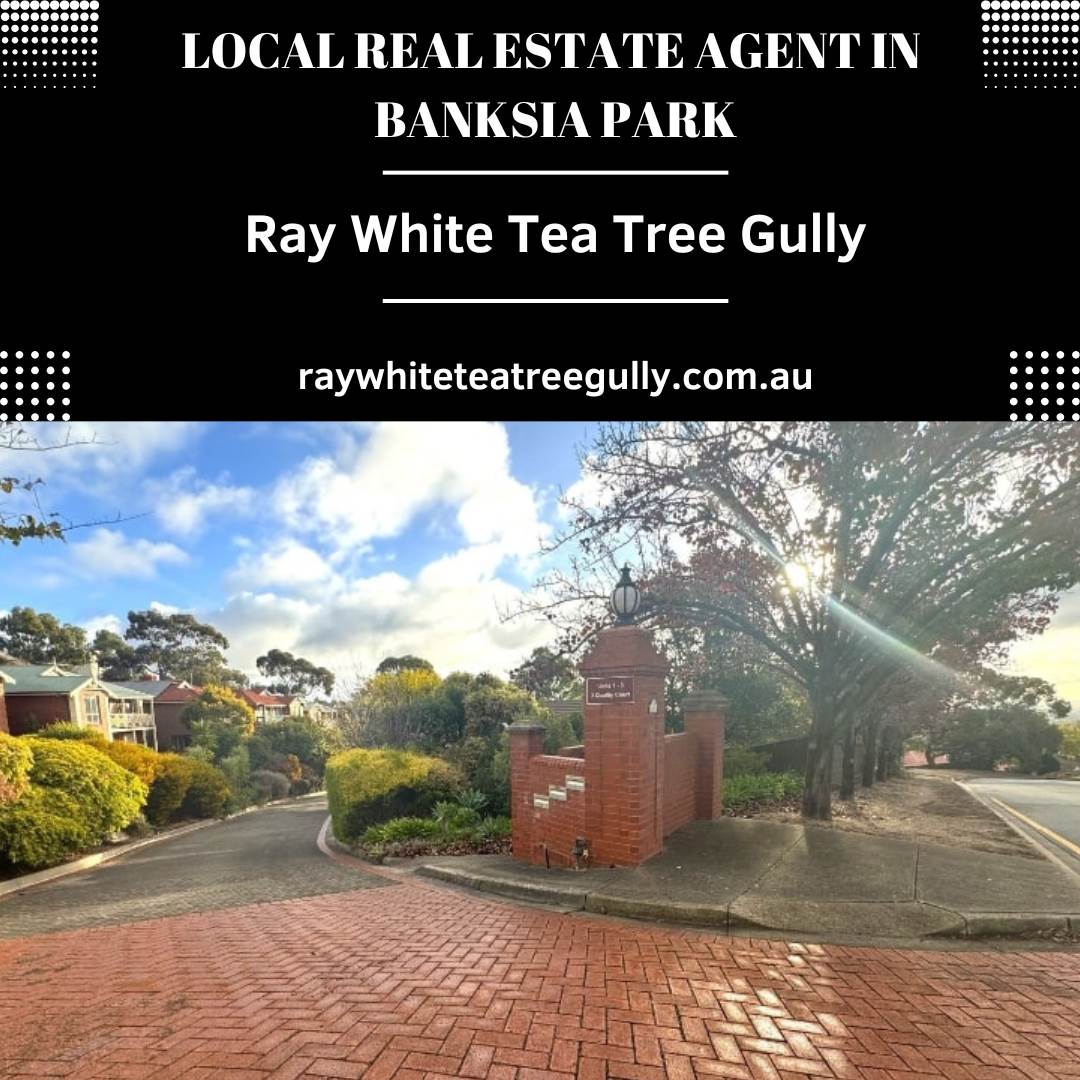 Local real estate agent in Banksia Park.png  by raywhiteteatreegully