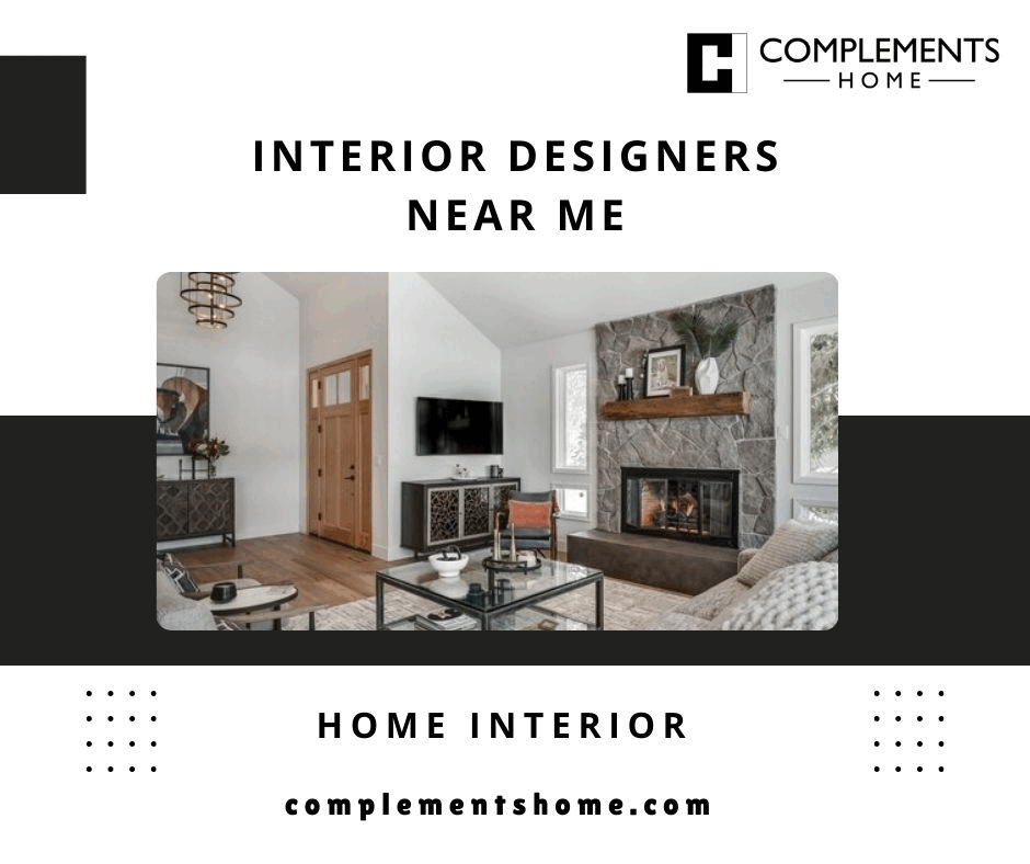 interior designers near me Looking for interior designers near me? Well, look no further than Complements Home! Our professional staff is geared toward transforming your space into a stylish and functional environment. For more visit: https://www.complementshome.com/interior-design by Complementshome