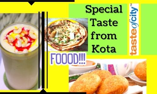 traditional food kota.jpg On the banks of Chambal River, lies this city Kota, which is significant for the trade of millet, wheat, rice, pulses, coriander and oilseeds. And traditional food kota Famous in itself for Kachori, AmarPanjabi Dhaba and many more. Visit and discover more by tasteofcity