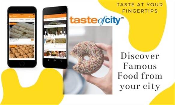 Discover Famous Food from your city.jpg by tasteofcity