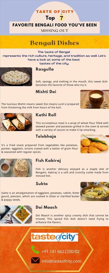 Top 7 Favorite Bengali Food you’ve been Missing Out.jpg by tasteofcity
