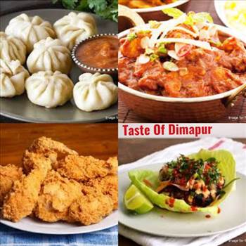 Get information about famous foods of Dimapur by tasteofcity