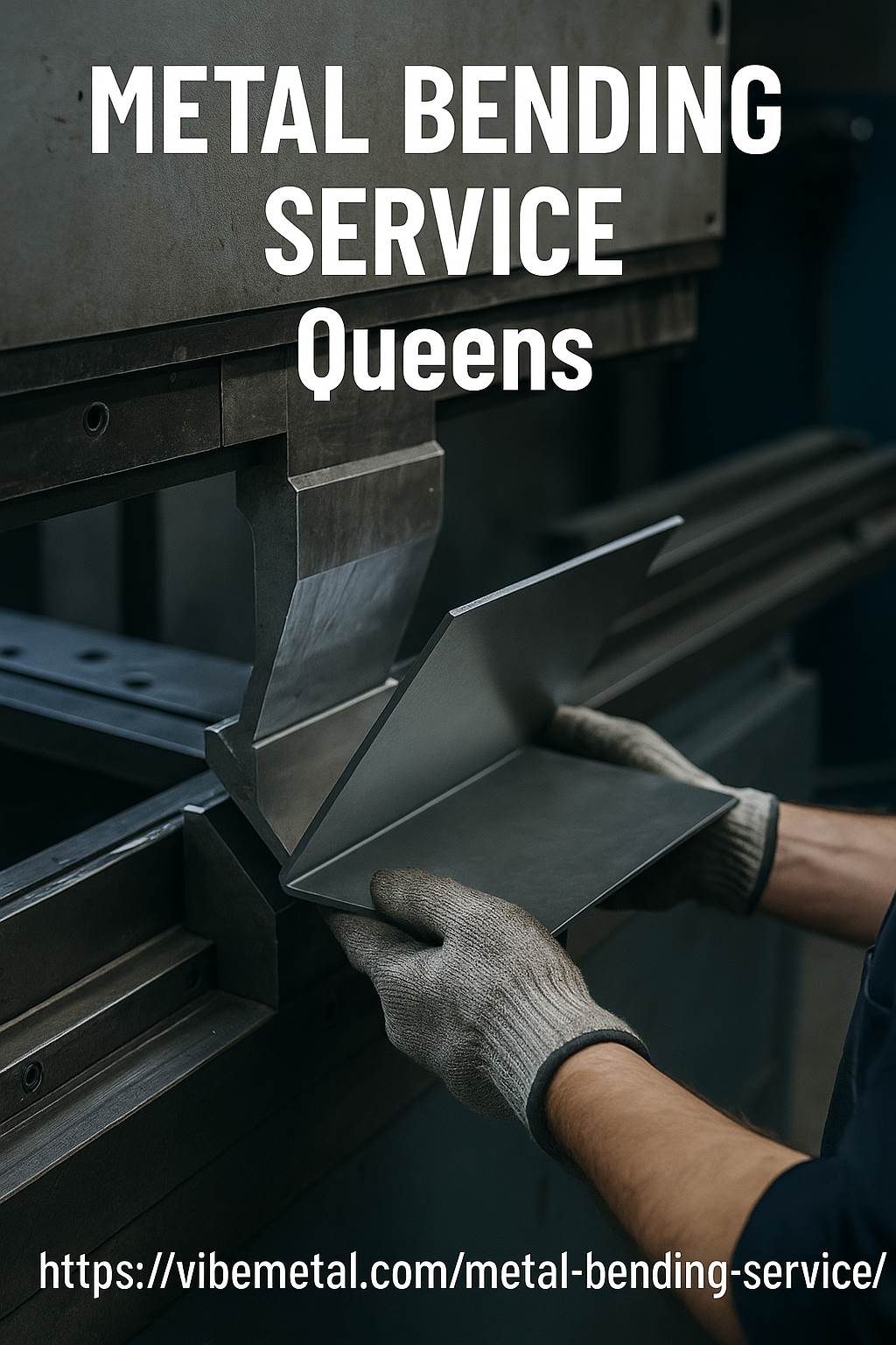Metal Bending  Service Queens.png  by vibemetal