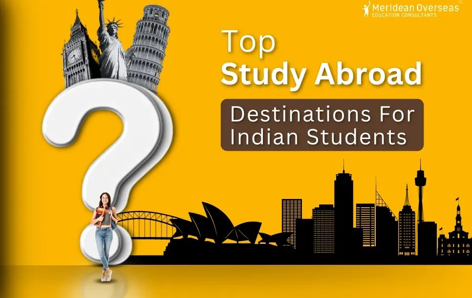 imgi_75_1743760335top-study-abroad-destinations-for-indian-students.jpeg  by meridean