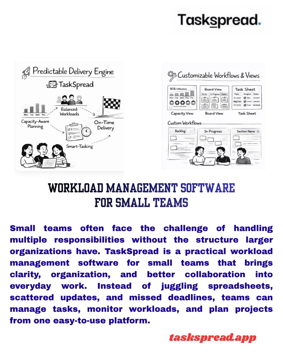 workload management software for small teams TaskSpread is a practical workload management software for small teams that brings clarity, organization, and better collaboration into everyday work. Visit: https://www.taskspread.app/ by TaskSpread