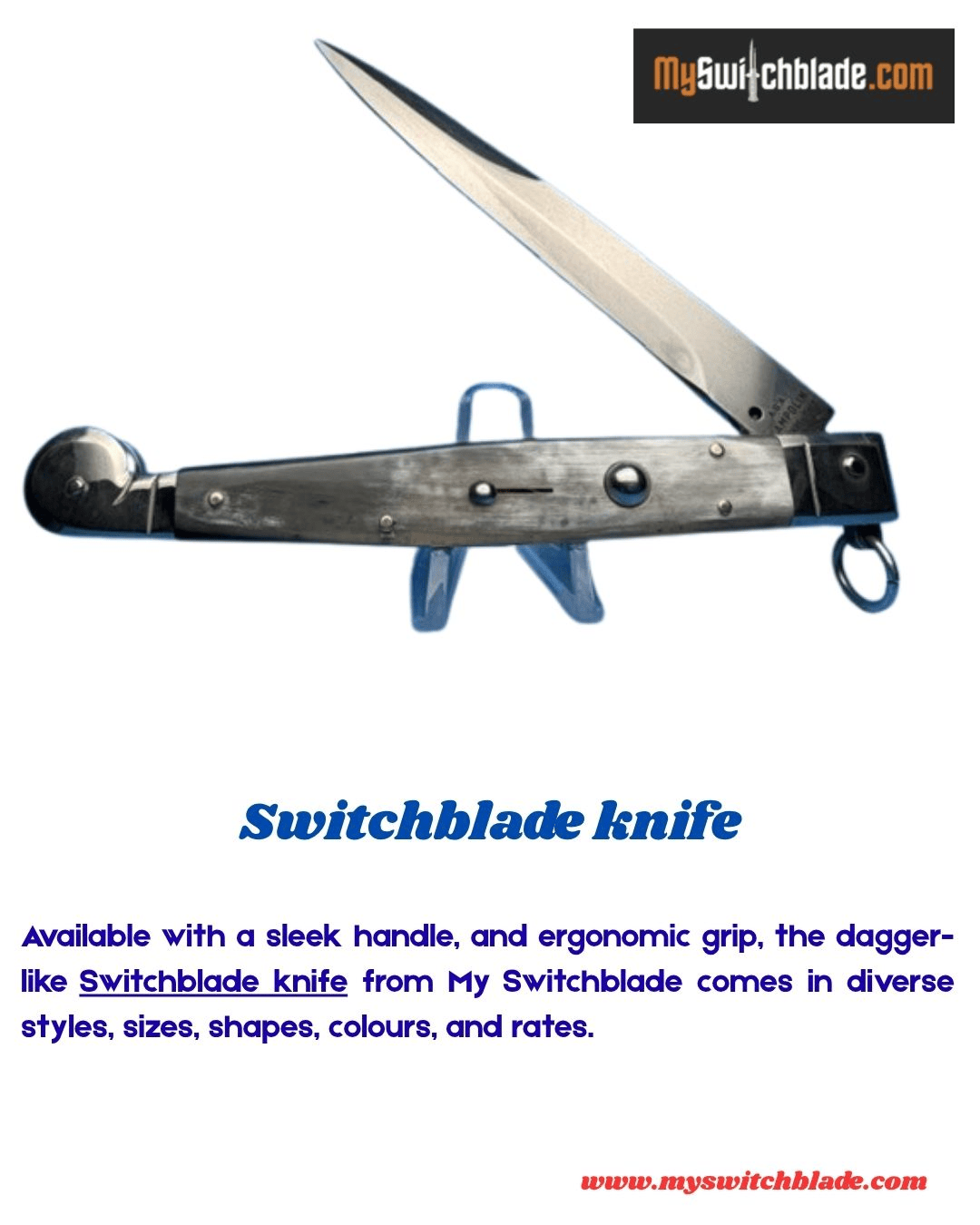 Switchblade Knife Available with a sleek handle, and ergonomic grip, the dagger-like Switchblade knife from My Switchblade comes in diverse styles, sizes, shapes, colours, and rates.  Visit: https://www.myswitchblade.com/ by Myswitchblade