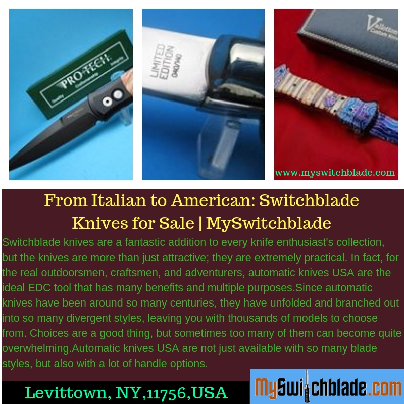 From Italian to American_ Switchblade Knives for Sale _ MySwitchblade.jpg  by Myswitchblade