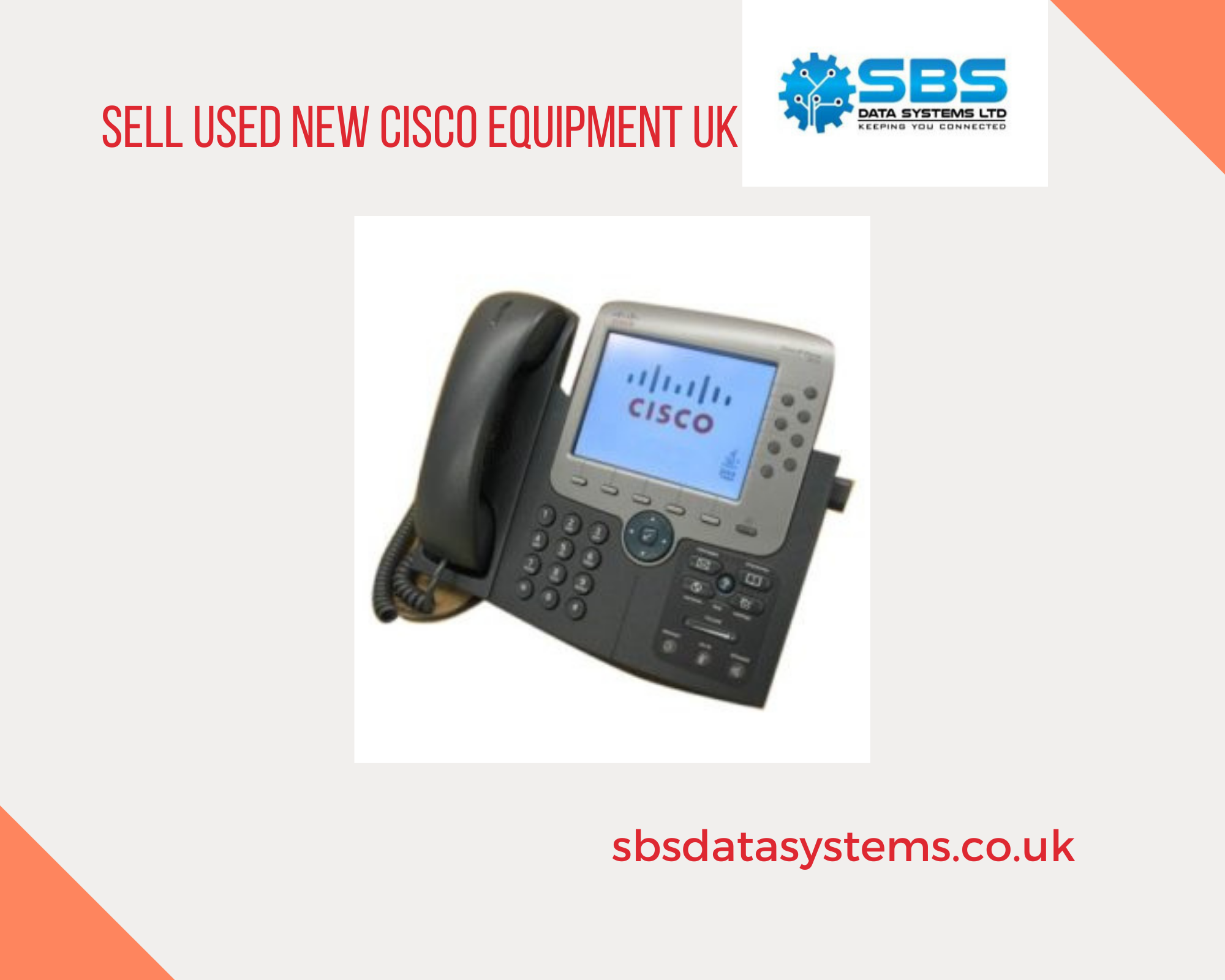 SELL USED NEW CISCO EQUIPMENT UK.png  by Sbsdatasystems