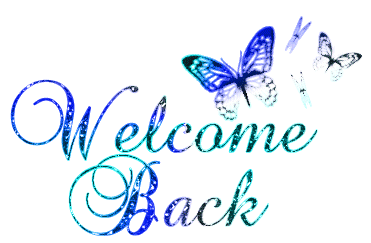 Welcome-back.gif  by Mediumystics