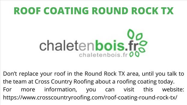 Roof Coating Round Rock TX.png by uscrosscountryroofing