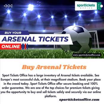 Buy Arsenal Tickets by sportticketsoffice1