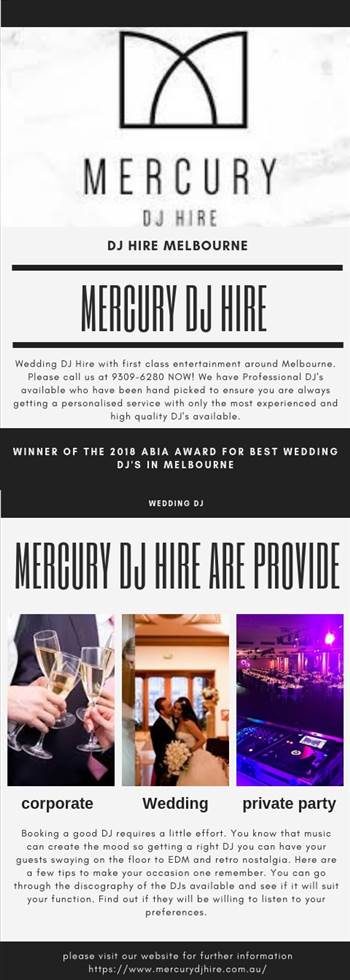 We have the professional and experienced Wedding DJ's hire with first class entertainment around Melbourne.  Get more details visit at https://www.mercurydjhire.com.au/
