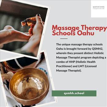 The unique massage therapy schools Oahu is brought forward by QSMH2, wherein they present distinct Holistic Massage Therapist program . See more: https://qsmhh.school.