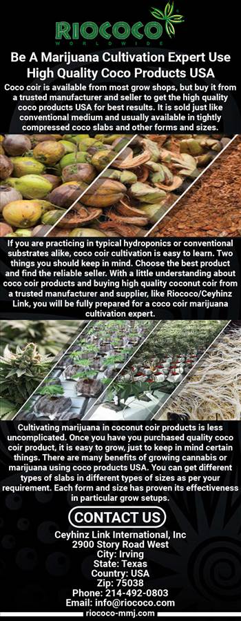 Be a Marijuana Cultivation Expert Use High Quality Coco Products USA.jpg by riococommj