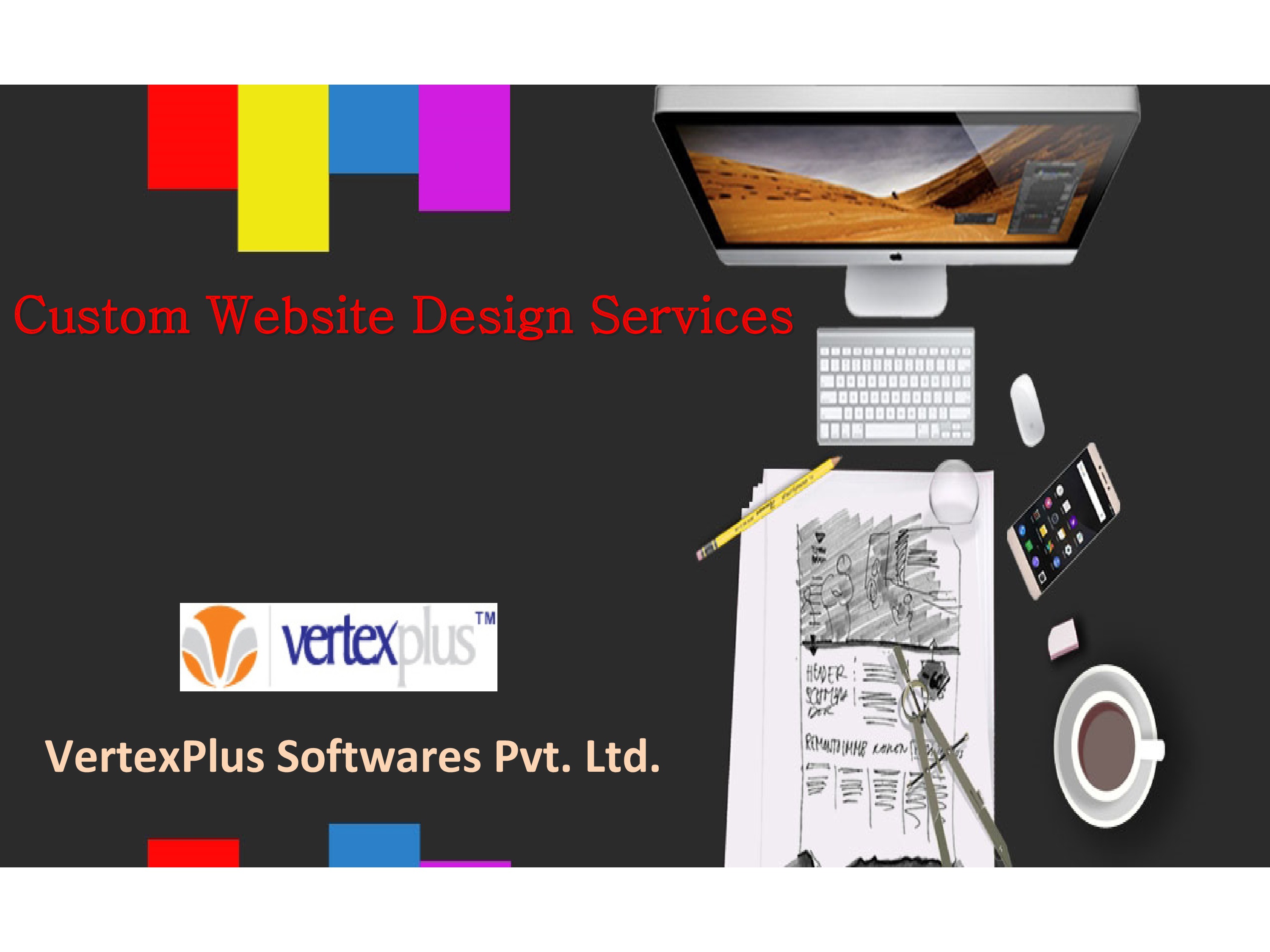 Web Design Company India || VertexPlus Softwares Get custom website design services to make great online presence worldwide!!! For more  details visit http://www.vertexplus.com/website-designing.
 by vertexplus