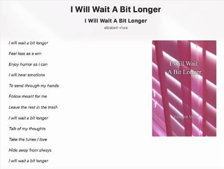 I Will Wait A Bit Longer.jpg by elizabethvitale