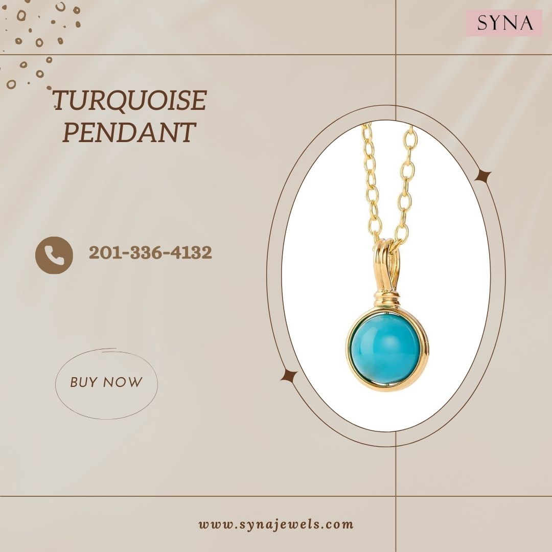 Turquoise Pendant.jpg  by Synajewelsusa
